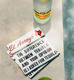 EL ARROYO- COCKTAIL NAPKINS (FUNNY SAYINGS)